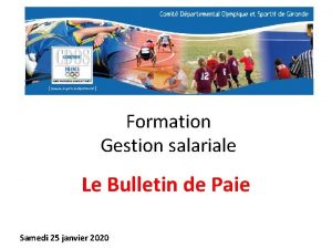 Formation Gestion salariale Le Bulletin de Paie Samedi