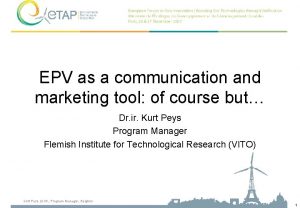 EPV as a communication and marketing tool of