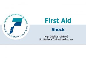 First Aid Shock Mgr Zdeka Kubkov Bc Barbora