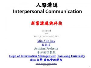 Interpersonal Communication 992 IPC 04 MI 4 Thu