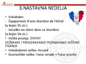 3 NASTAVNA NEDELJA Vokabular quipement dune chambre de