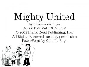 Mighty United by Teresa Jennings Music K8 Vol