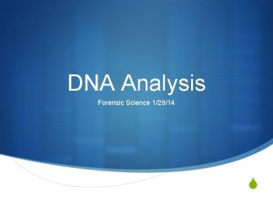 DNA Analysis Forensic Science 12914 S Drill S