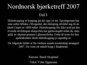 Nordnorsk bjrketreff 2007 Del 1 Skitrehopping er hopping