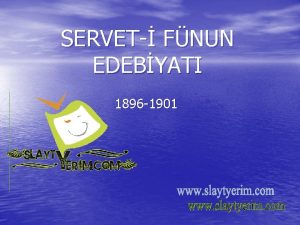 SERVET FNUN EDEBYATI 1896 1901 Serveti Fnun veya