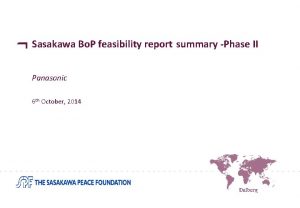 Sasakawa Bo P feasibility report summary Phase II