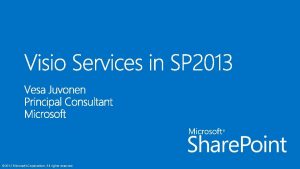 2012 Microsoft Corporation All rights reserved 2012 Microsoft