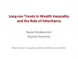 Longrun Trends in Wealth Inequality and the Role