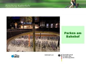 Parken am Bahnhof Gefrdert von 1 Groningen Hauptbahnhof