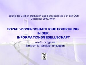 Tagung der Sektion Methoden und Forschungsdesign der GS