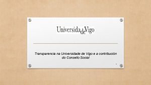 Transparencia na Universidade de Vigo e a contribucin