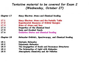 Tentative material to be covered for Exam 2
