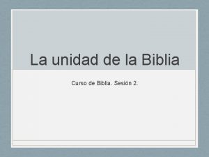 La unidad de la Biblia Curso de Biblia