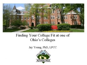 Finding Your College Fit at one of Ohios