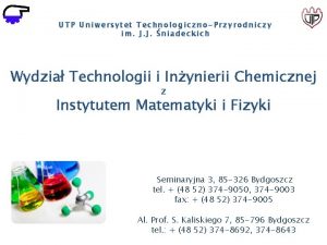 UTP Uniwersytet TechnologicznoPrzyrodniczy im J J niadeckich Wydzia