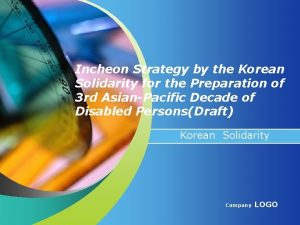 Incheon Strategy by the Korean Solidarity for the