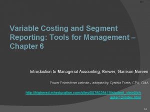 6 1 Variable Costing and Segment Reporting Tools