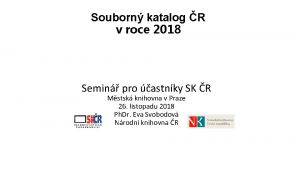 Souborn katalog R v roce 2018 Semin pro