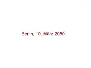 Berlin 10 Mrz 2050 Die emotionale Zukunft hat