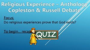 Religious Experience Anthology Copleston Russell Debate Focus Do