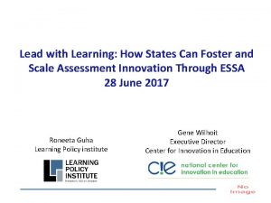 Lead with Learning How States Can Foster and