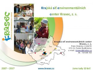 Krajsk s environmentlnch center Krasec z s Frni