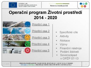 Operan program ivotn prosted 2014 2020 Prioritn osa