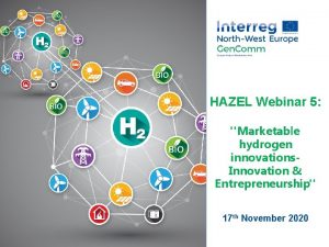 Place image in this area HAZEL Webinar 5