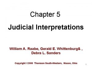 Chapter 5 Judicial Interpretations William A Raabe Gerald