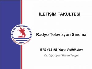 LETM FAKLTES Radyo Televizyon Sinema RTS 432 AB