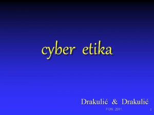 cyber etika Drakuli Drakuli 1 Vaa baka ima