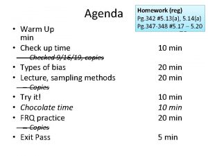 Agenda Warm Up min Check up time Checked