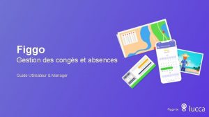 Figgo Gestion des congs et absences Guide Utilisateur