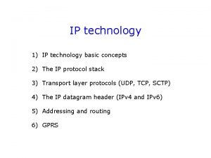 IP technology 1 IP technology basic concepts 2