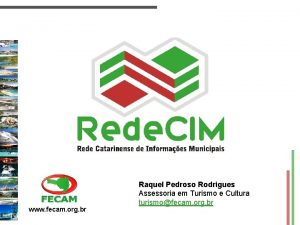 www fecam org br Raquel Pedroso Rodrigues Assessoria