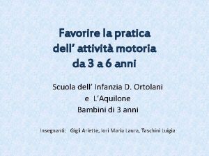 Favorire la pratica dell attivit motoria da 3