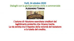 Forl 24 ottobre 2020 Dialoghi con la giurisprudenza