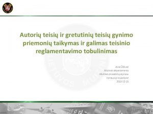 Autori teisi ir gretutini teisi gynimo priemoni taikymas