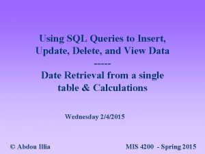 Using SQL Queries to Insert Update Delete and