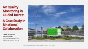 Air Quality Monitoring in Ciudad Jurez A Case