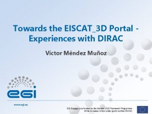 Towards the EISCAT3 D Portal Experiences with DIRAC