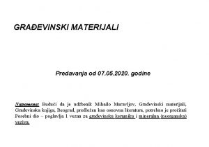 GRAEVINSKI MATERIJALI Predavanja od 07 05 2020 godine