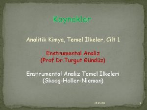 Kaynaklar Analitik Kimya Temel lkeler Cilt 1 Enstrumental