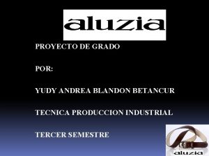 PROYECTO DE GRADO POR YUDY ANDREA BLANDON BETANCUR