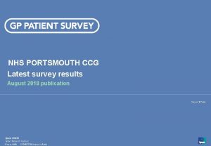 NHS PORTSMOUTH CCG Latest survey results August 2018