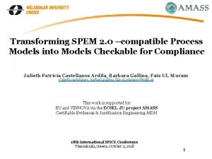 Transforming SPEM 2 0 compatible Process Models into