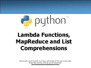 Lambda Functions Map Reduce and List Comprehensions Special