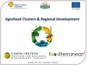 Agrofood Clusters Regional Development The Greek Agrofood industry