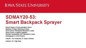 SDMAY 20 53 Smart Backpack Sprayer David Hayes