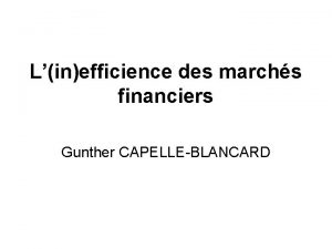 Linefficience des marchs financiers Gunther CAPELLEBLANCARD Lectures Manuels